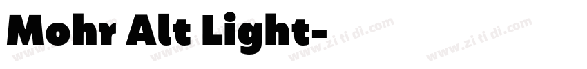 Mohr Alt Light字体转换 Mohr Alt Light字体转换